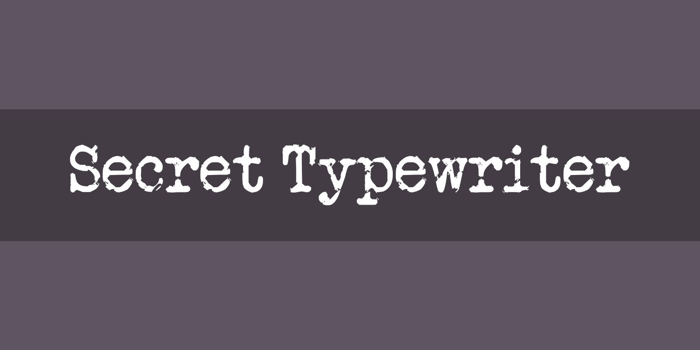 Ejemplo de fuente Secret Typewriter